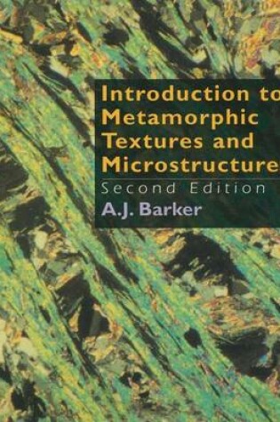 Cover of Introduction to Metamorphic Textures and Microstructures