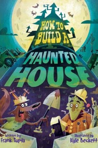 Cover of How to Build a Haunted House