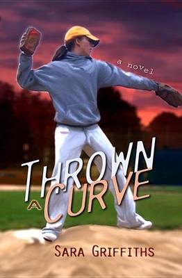 Cover of Thrown a Curve