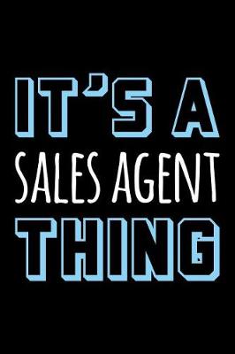 Book cover for It's a Sales Agent Thing