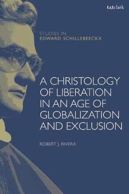 Cover of A Christology of Liberation in an Age of Globalization and Exclusion