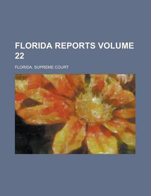 Book cover for Florida Reports Volume 22