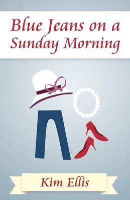 Book cover for Blue Jeans on a Sunday Morning