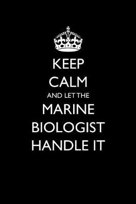 Book cover for Keep Calm and Let the Marine Biologist Handle It