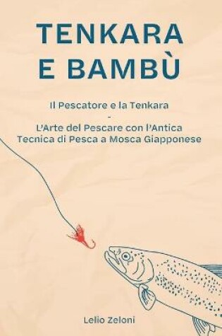 Cover of Tenkara e Bambu