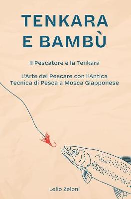 Book cover for Tenkara e Bambu
