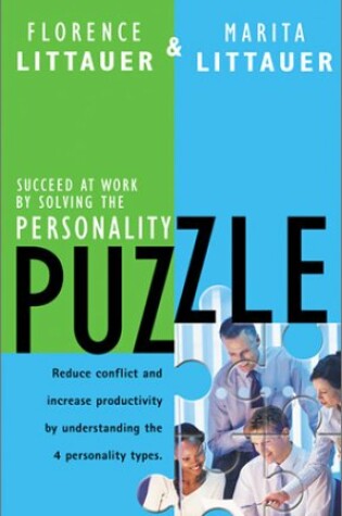 Cover of Succeed at Work by Solving the Personality Puzzle