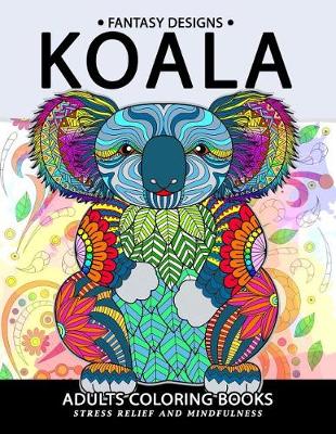 Book cover for Koala Adults Coloring Book
