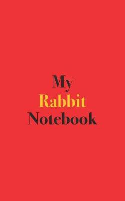 Book cover for My Rabbit Notebook