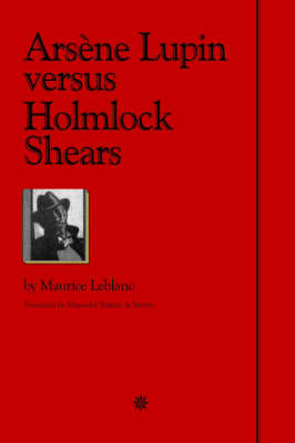 Book cover for Arsene Lupin Vs Holmlock Shears