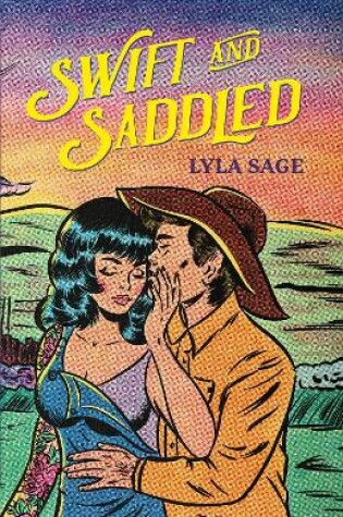 Cover of Swift and Saddled