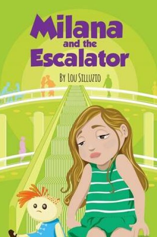 Cover of Milana and the Escalator