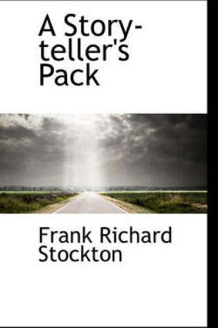 Cover of A Story-Teller's Pack