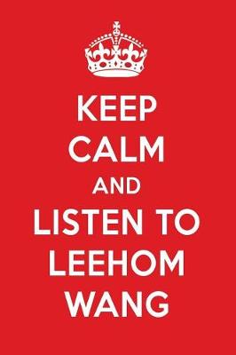 Book cover for Keep Calm and Listen to Leehom Wang