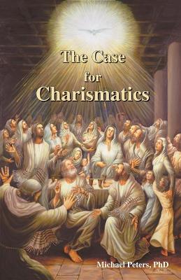 Book cover for The Case for Charismatics