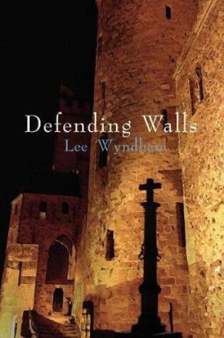 Cover of Defending Walls
