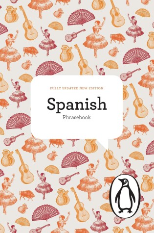 Cover of The Penguin Spanish Phrasebook