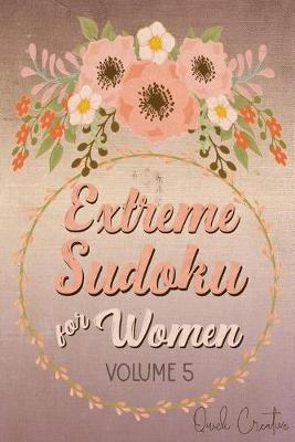 Book cover for Extreme Sudoku For Women Volume 5