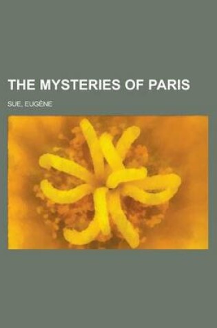 Cover of The Mysteries of Paris Volume 6