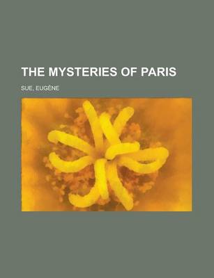 Book cover for The Mysteries of Paris Volume 6