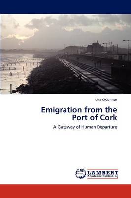 Book cover for Emigration from the Port of Cork