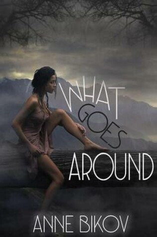 Cover of What Goes Around