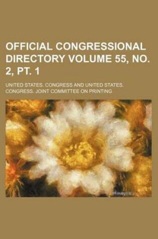 Cover of Official Congressional Directory Volume 55, No. 2, PT. 1