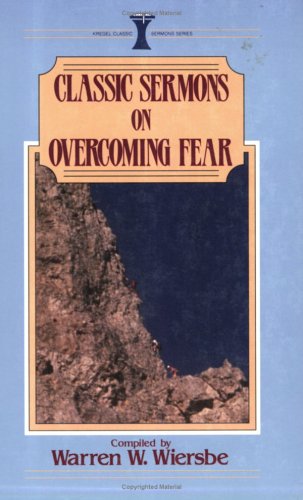 Book cover for Classic Sermons on Overcoming Fear