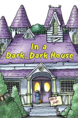 Cover of In A Dark, Dark House