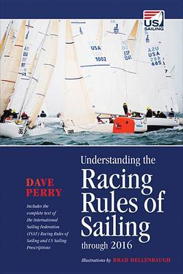 Book cover for Understanding the Racing Rules of Sailing Through 2016