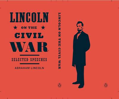 Book cover for Lincoln on the Civil War