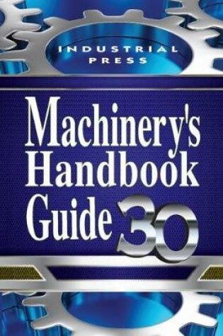 Cover of Machinery's Handbook Guide