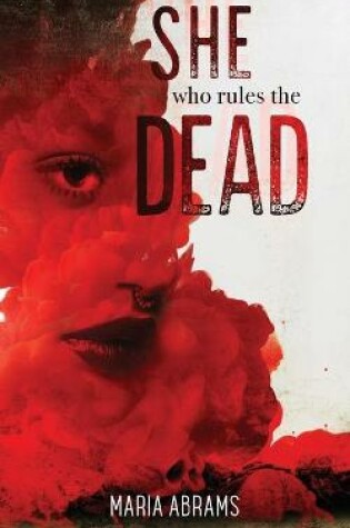 Cover of She Who Rules the Dead