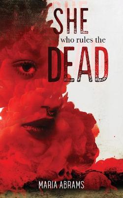 Book cover for She Who Rules the Dead