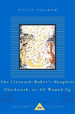 Cover of The Firework-Maker's Daughter, Clockwork, or All Wound Up