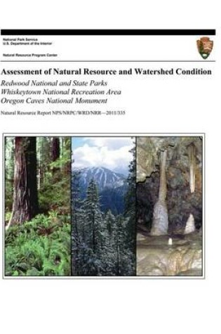 Cover of Assessment of Natural Resource and Watershed Condition