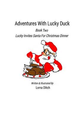 Cover of Adventures With Lucky Duck Book Two