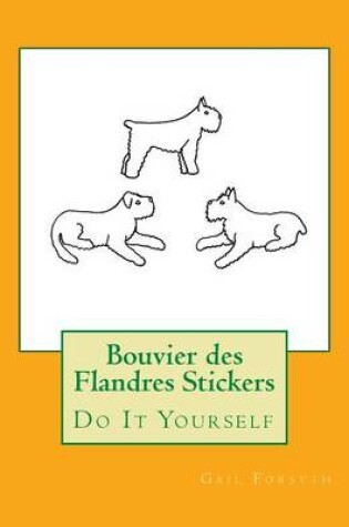 Cover of Bouvier Des Flandres Stickers