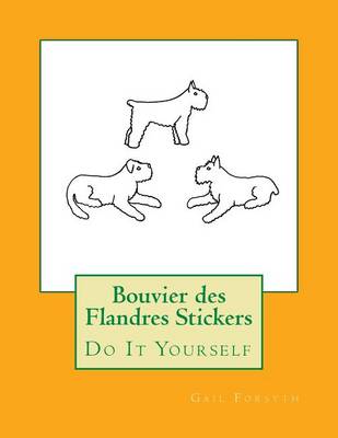 Book cover for Bouvier Des Flandres Stickers