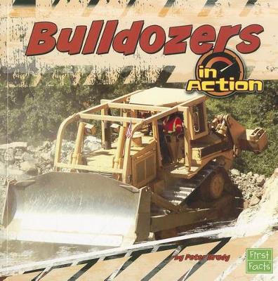 Cover of Bulldozers in Action