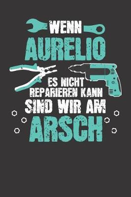 Book cover for Wenn AURELIO es nicht reparieren kann