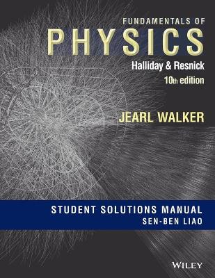 Book cover for Fundamentals of Physics, 10e Student Solutions Manual