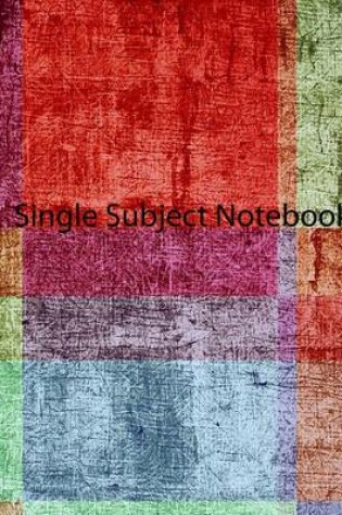 Cover of Single Subject Notebook