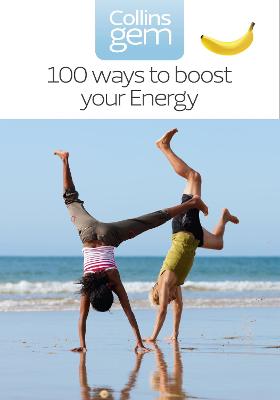 Cover of 100 Ways to Boost Your Energy