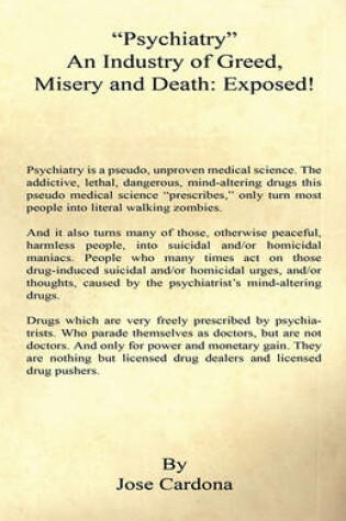 Cover of "Psychiatry" An Industry of Greed, Misery and Death