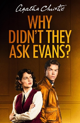 Book cover for Why Didn’t They Ask Evans?