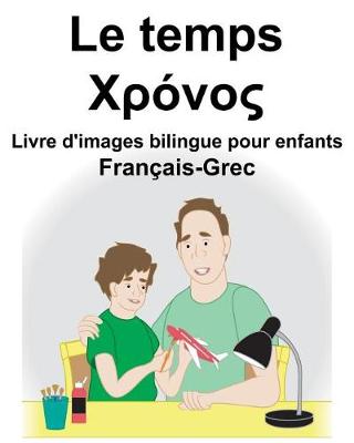 Book cover for Français-Grec Le temps Livre d'images bilingue pour enfants