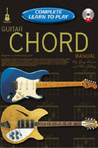 Cover of Complete Learn to Play Guitar Chords Manual