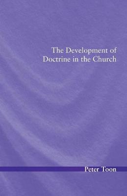 Book cover for The Development of Doctrine in the Church