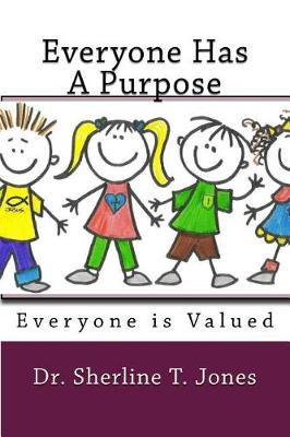 Book cover for Everyone Has A Purpose